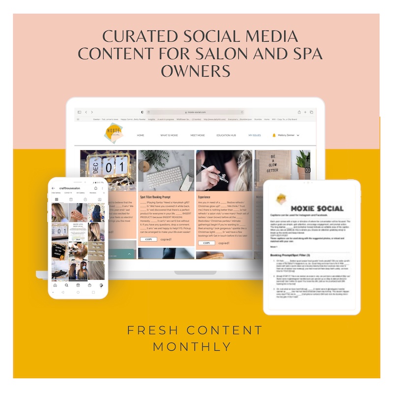 Moxie Social on phone/desktop/tablet. Text: Curated social media content for salon/spa owners. Fresh content monthly.